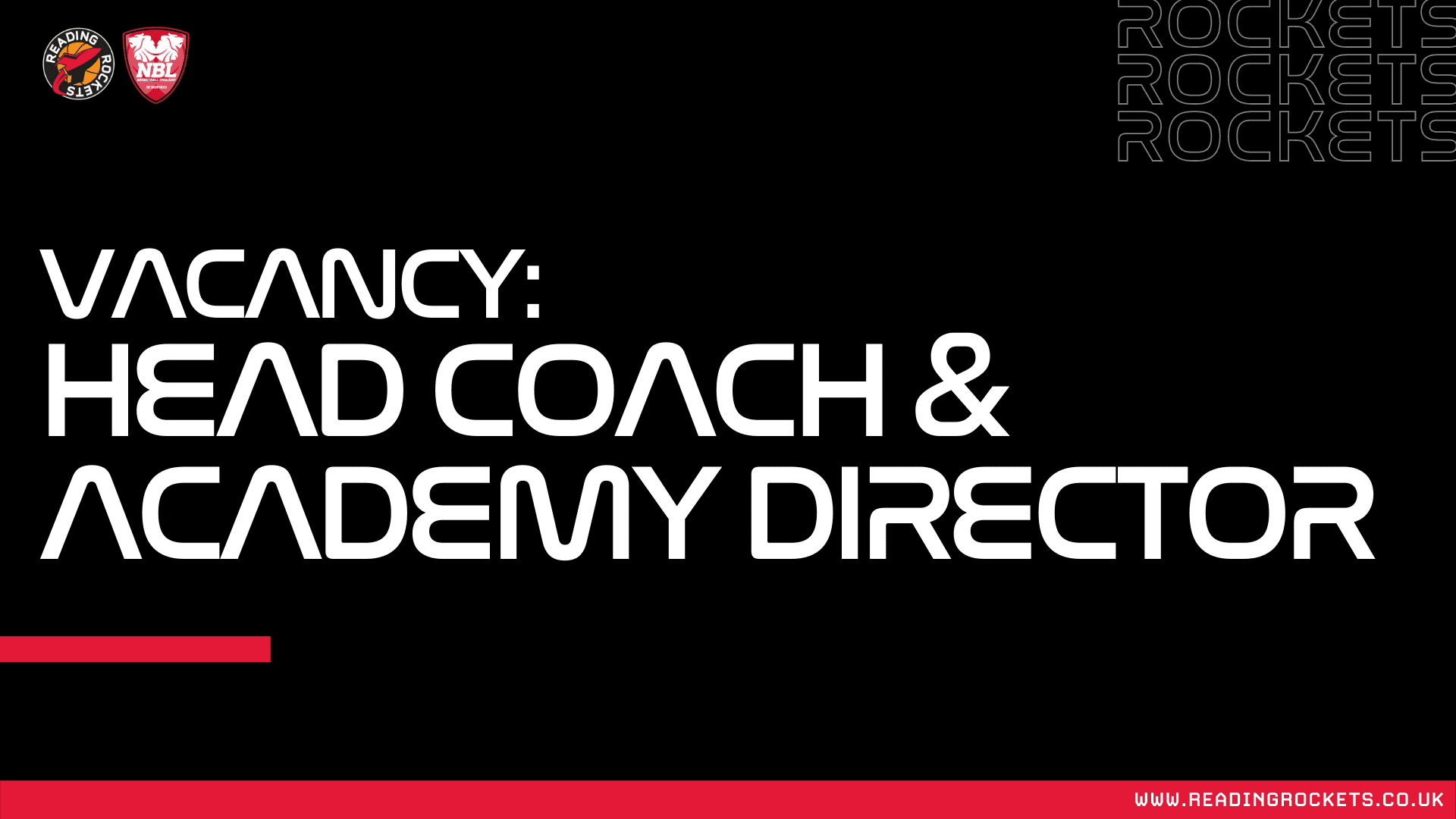 Vacancy: Elite Coach for Reading Rockets Div. 1 Senior Men and JMA Basketball Academy